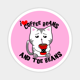 I Love Coffee Beans And Toe Beans Magnet